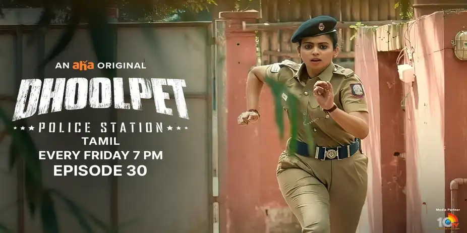 Dhoolpet Police Station S1 E30 - The Last Minute