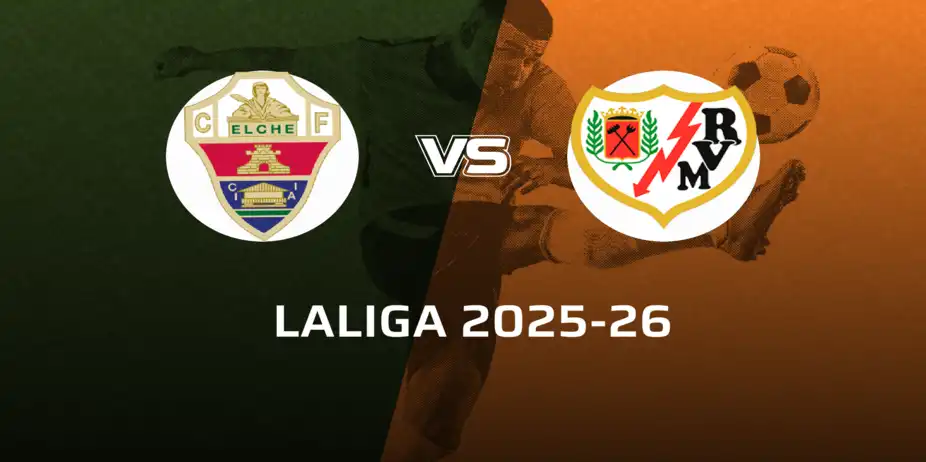 Rayo Vallecano VS Elche CF