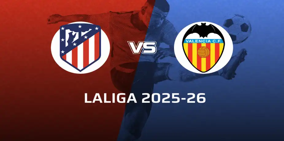 Valencia CF VS Atletico de Madrid