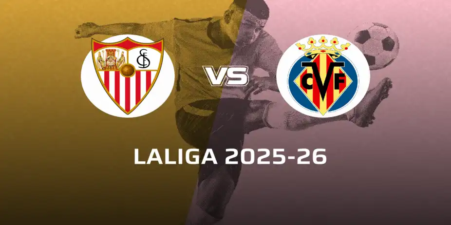 Villarreal CF VS Sevilla FC