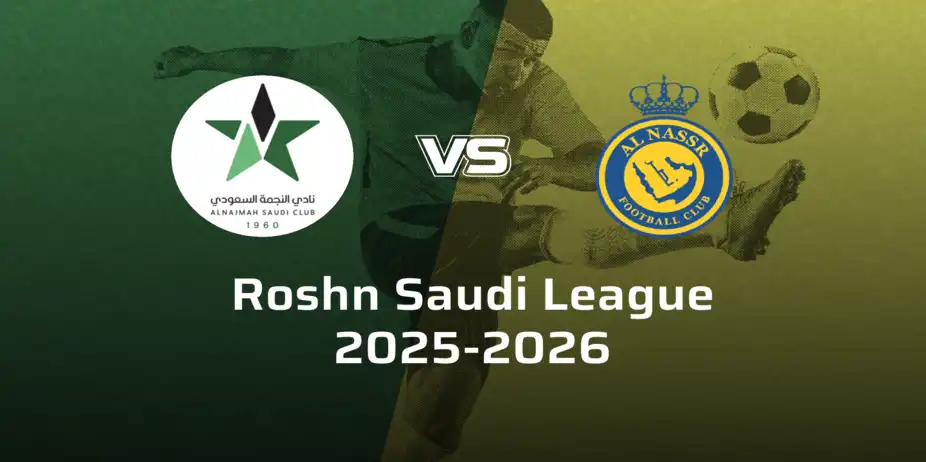 Al-Nassr FC VS Al-Najmah SC