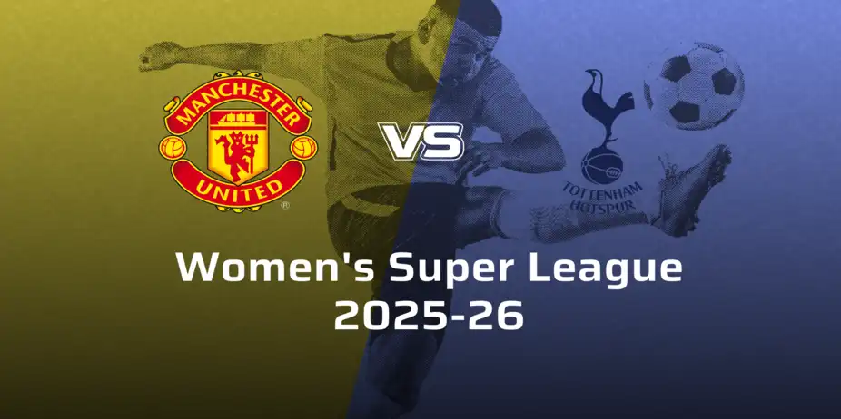 Tottenham Hotspur Women VS Manchester United Women