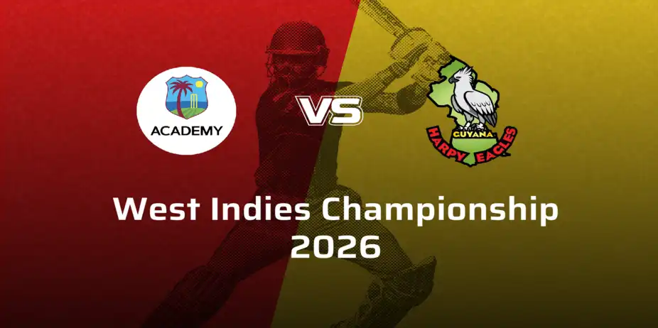 Guyana Harpy Eagles VS West Indies Academy