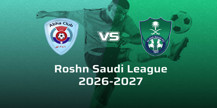 Al-Ahli Saudi FC VS Abha