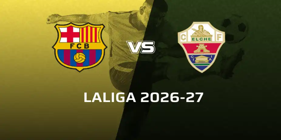Elche CF VS FC Barcelona