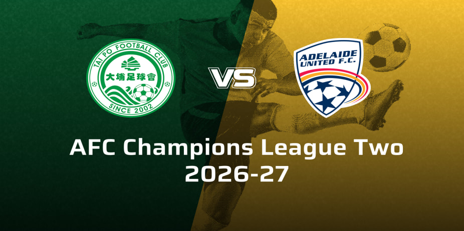Adelaide United VS Tai Po FC