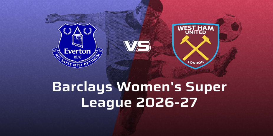 West Ham United Women VS Everton Women