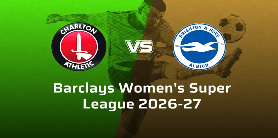 Brighton and Hove Albion Women VS Charlton Athletic F.C Women