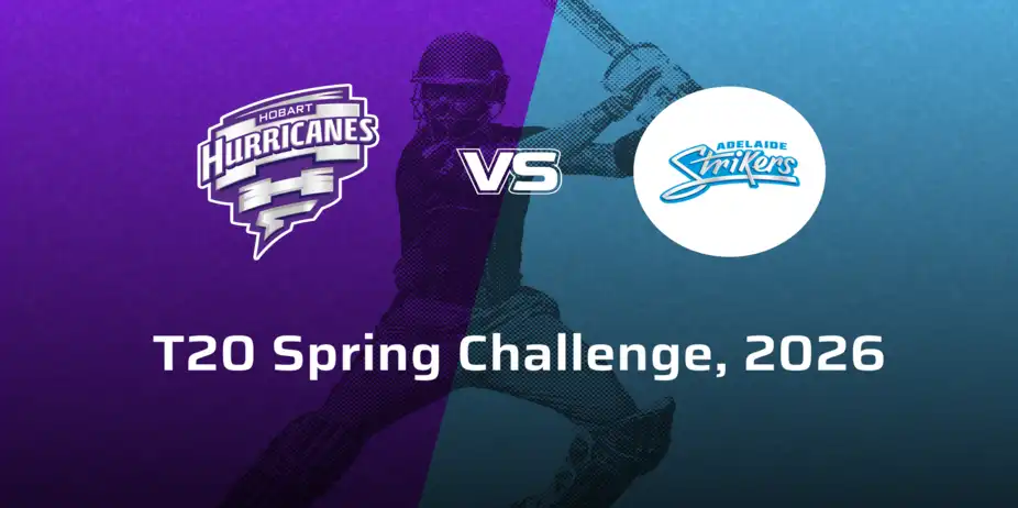 Adelaide Strikers Women VS Hobart Hurricanes Women