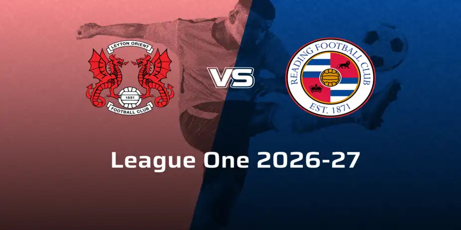 Reading VS Leyton Orient