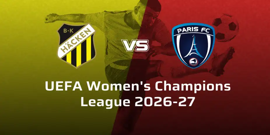 Paris FC Women VS BK Häcken Women