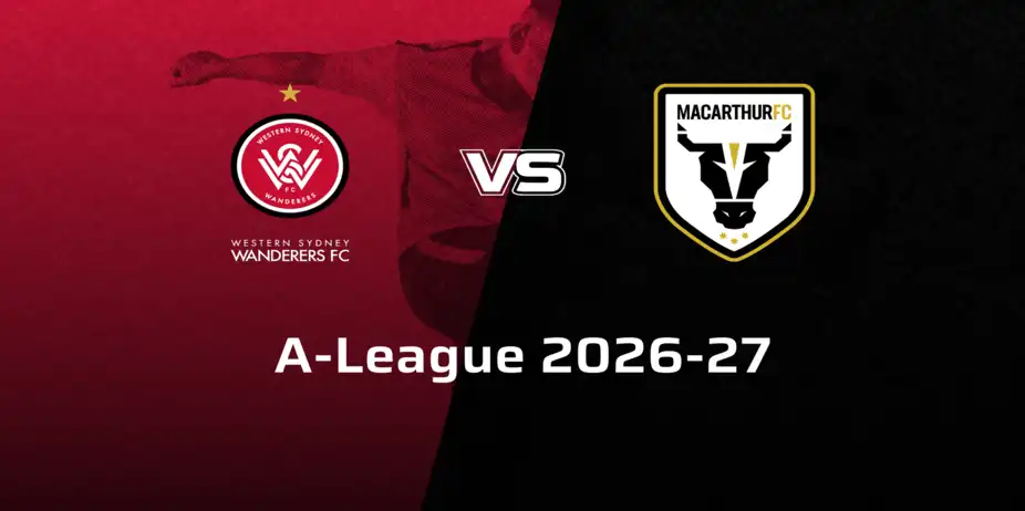 Macarthur VS Western Sydney Wanderers