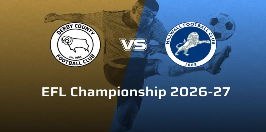 Millwall F.C. VS Derby County Football Club