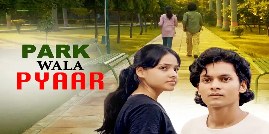 Park Wala Pyaar