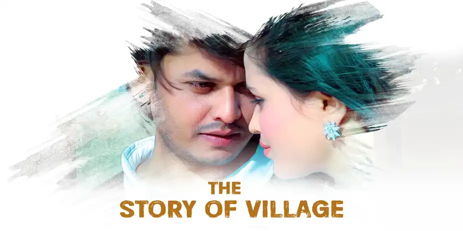 The Story Of Village