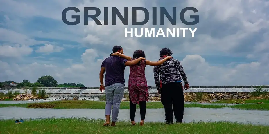 Grinding Humanity