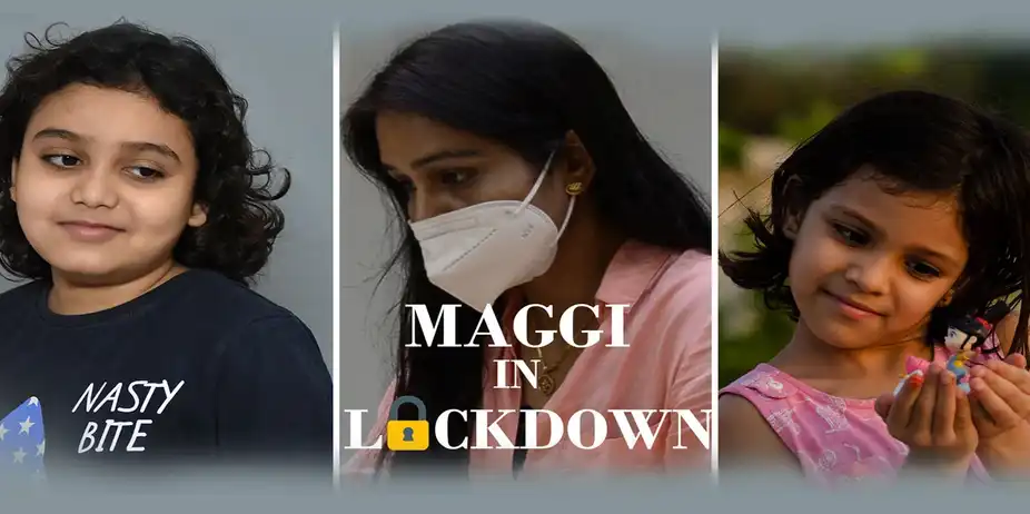 Maggi In Lockdown