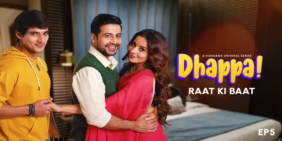 Dhappa S1 E1 - Raat Ki Baat