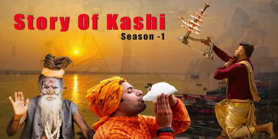 Story of Kashi - Season 1