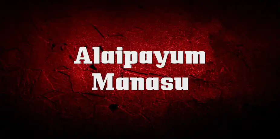 Alaipayum Manasu
