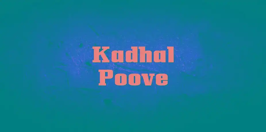 Kadhal Poove