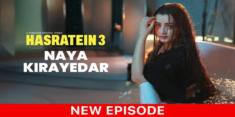 Hasratein 3 S3 E2 - Naya Kirayedar