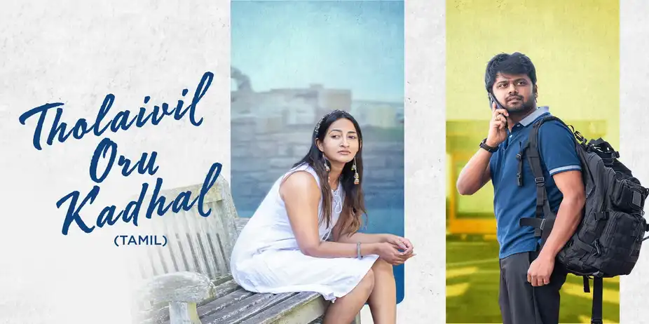 Tholaivil Oru Kadhal