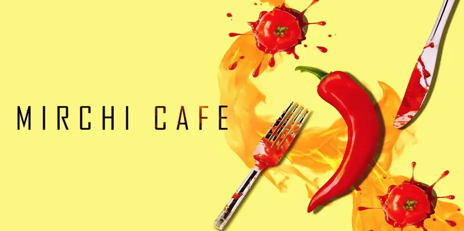 Mirchi Cafe