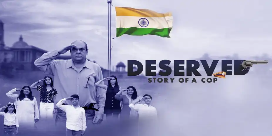 Deserved: Story of a Cop