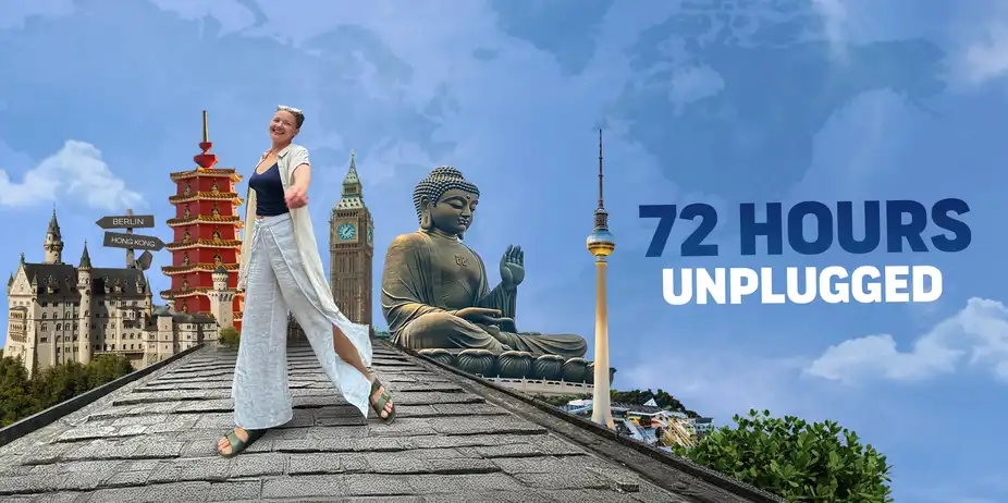 72 Hours Unplugged