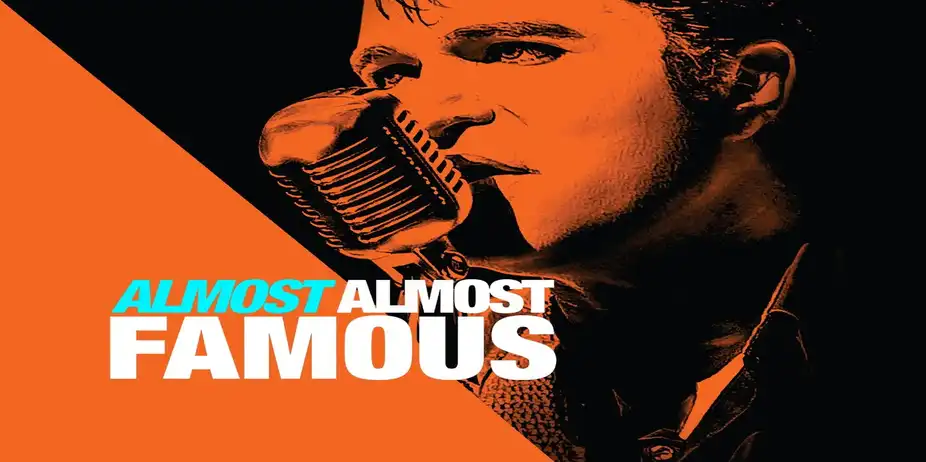Almost Almost Famous