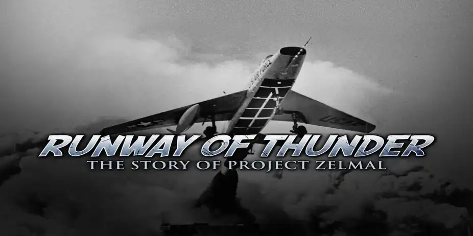 Runway of Thunder: The Story of Project Zelmal