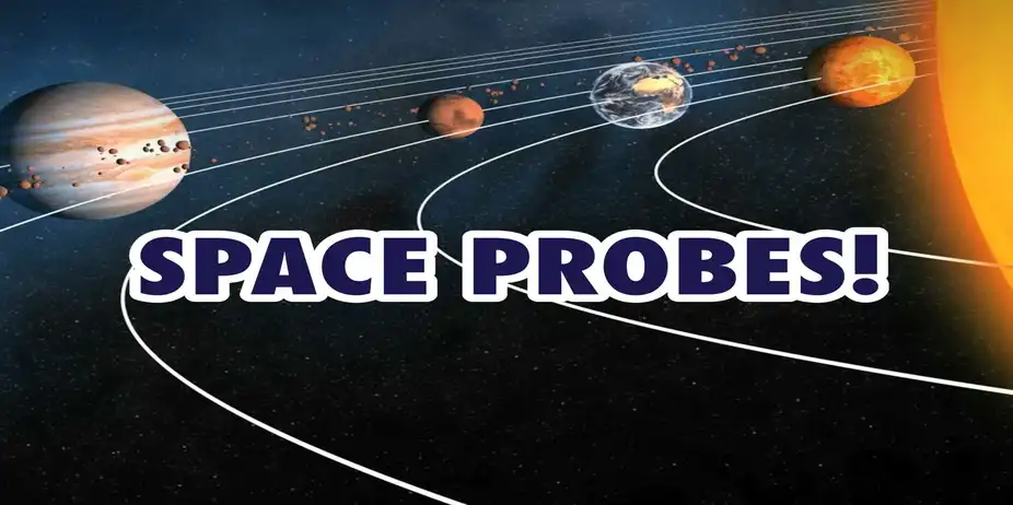 Space Probes!