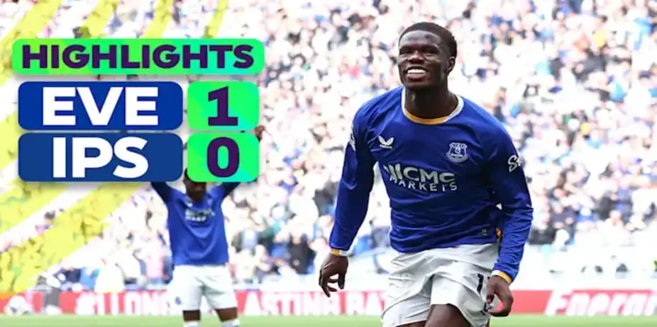 Everton vs Ipswich: Highlights