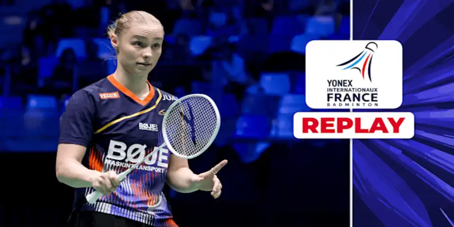 Replay: BWF French Open, SFs