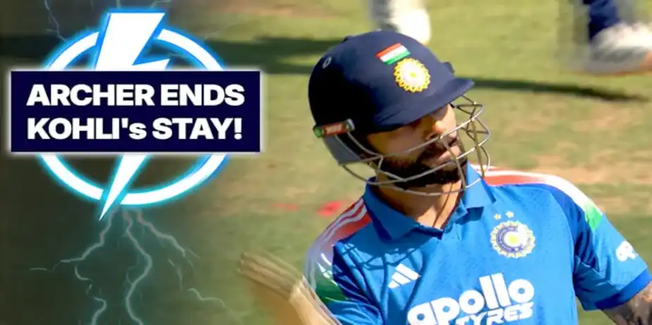 Kohli Falls Prey to Archer, Again!