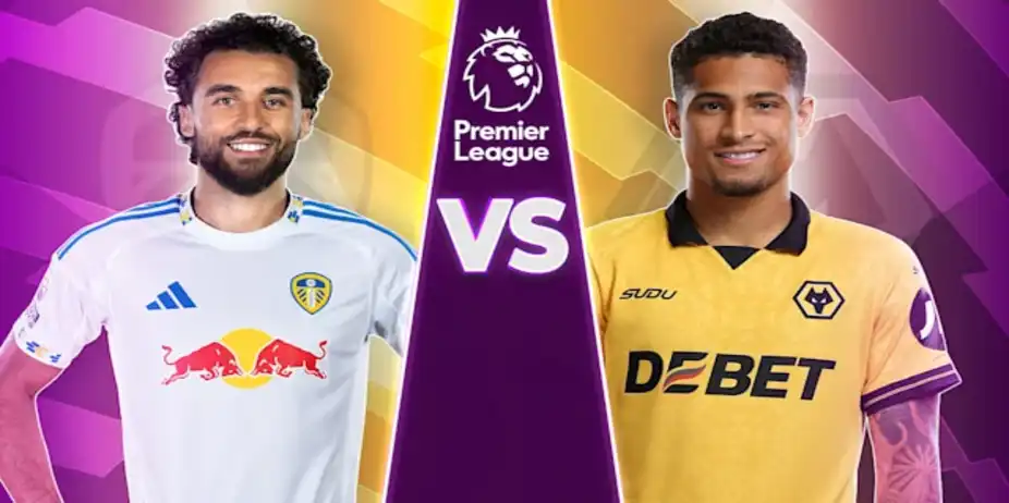 Leeds vs Wolves
