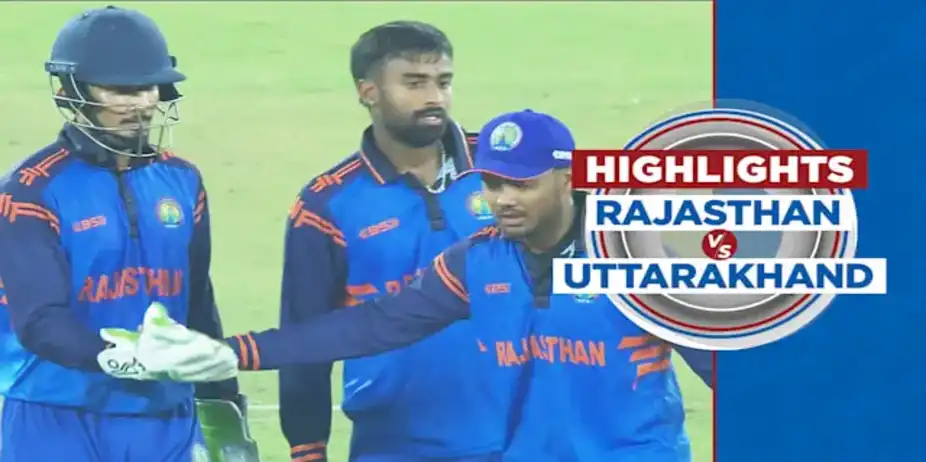 Rajasthan vs Uttarakhand: Highlights