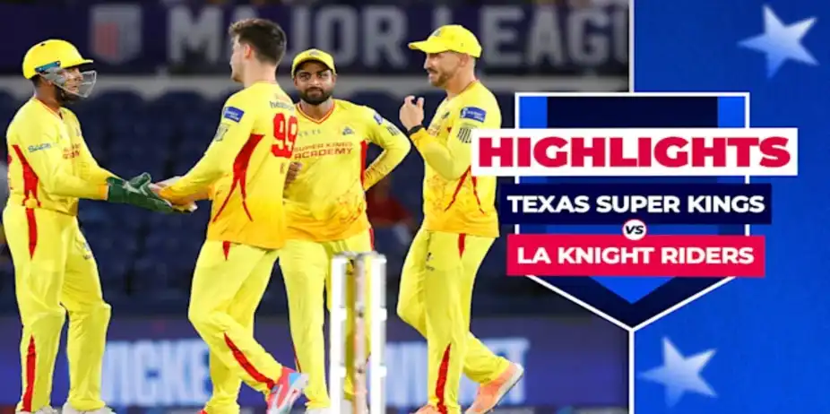 Texas Super Kings vs LA Knight Riders: Highlights