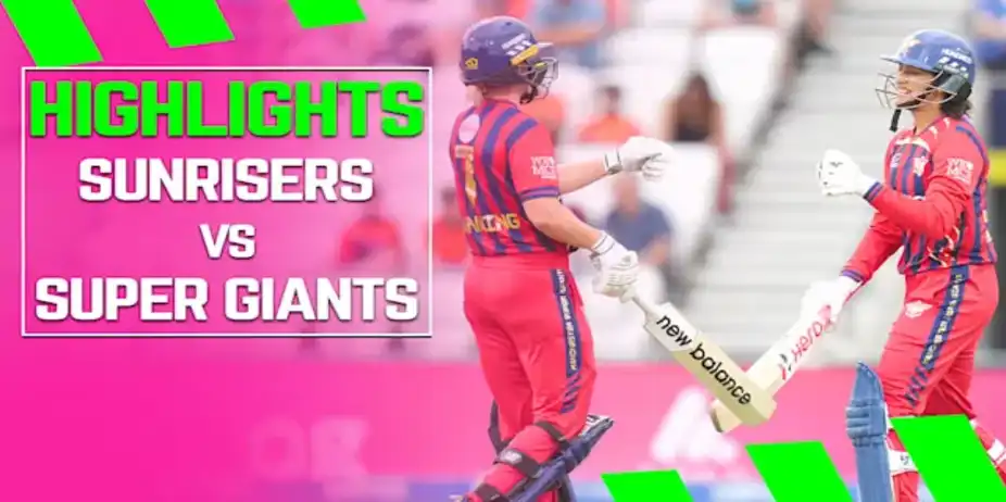 SunRisers Leeds vs Manchester Super Giants: Highlights