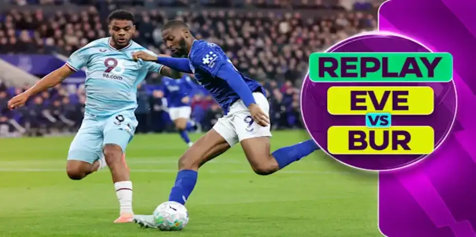 Everton vs Burnley: Replay