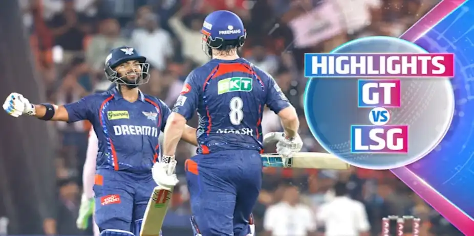 GT vs LSG: Highlights