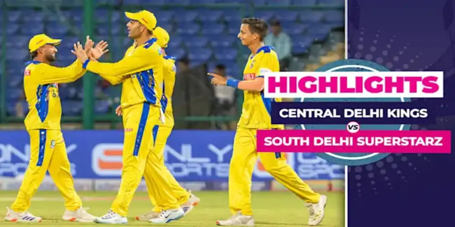 Central Delhi Kings vs South Delhi Superstarz: Highlights