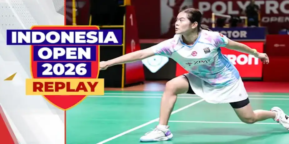 BWF Indonesia Open: R32, Replay