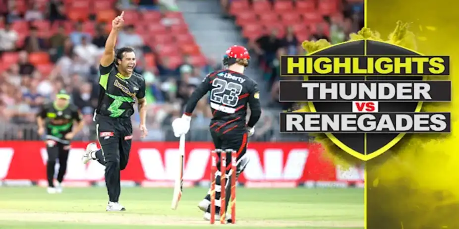 Sydney Thunder vs Melbourne Renegades: Highlights