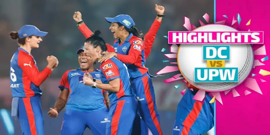 DC vs UPW: Highlights