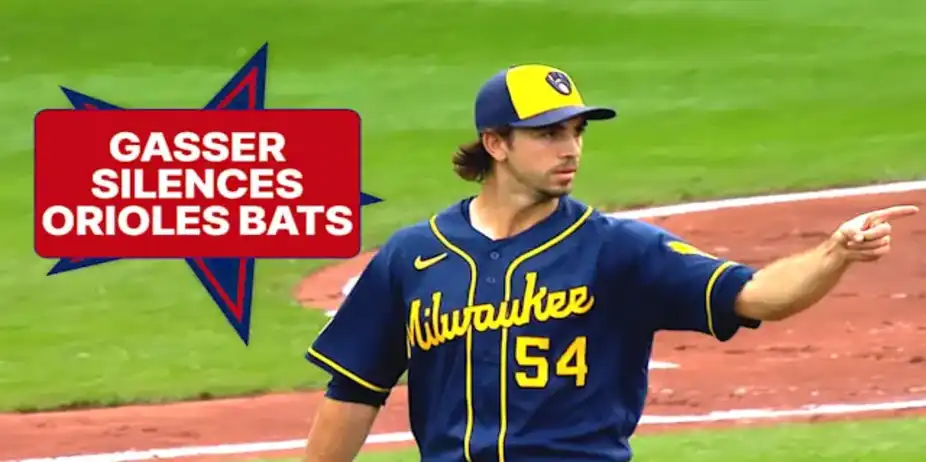 Gasser Keeps Orioles Off the Board