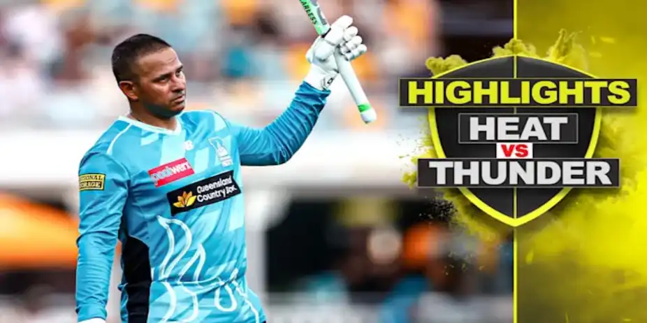 Brisbane Heat vs Sydney Thunder: Highlights