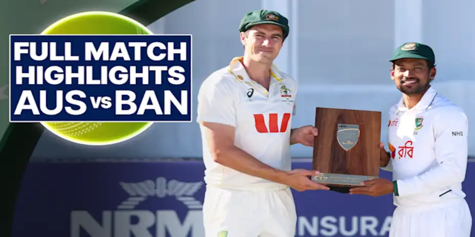 2nd Test: Australia vs Bangladesh, Full Match Highlights