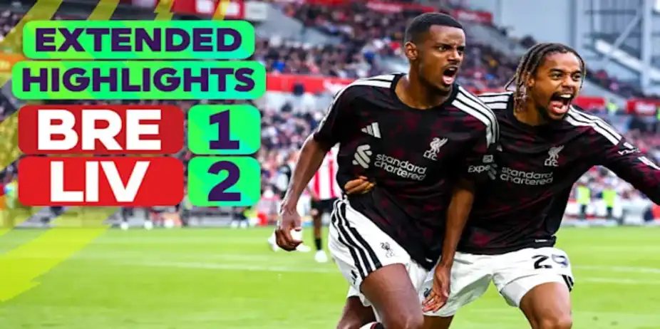 Brentford vs Liverpool: Extended Highlights